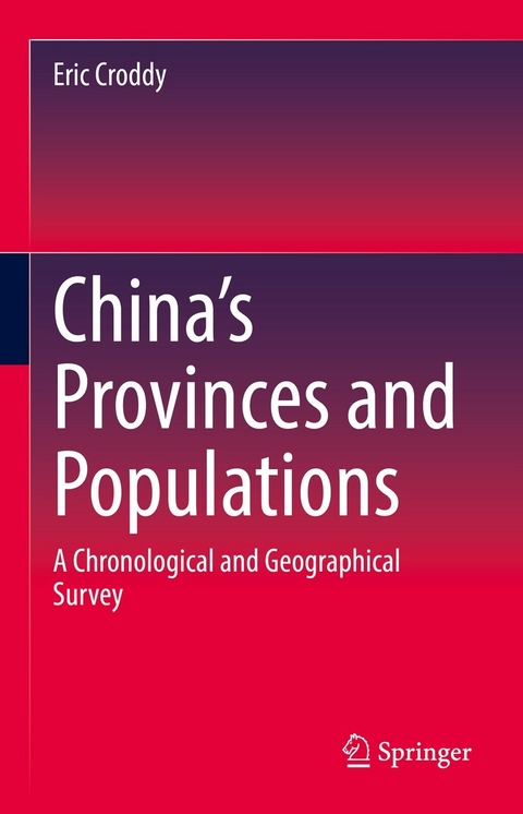 China&rsquo;s Provinces and Populations - Eric Croddy