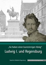 "Sie haben einen kunstsinnigen K&ouml;nig" - Dirk G&ouml;tschmann, Georg J. Haber, Maximilian Heimler, Janina Pentlehner