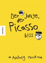 Der Junge, der Picasso biss - Antony Penrose