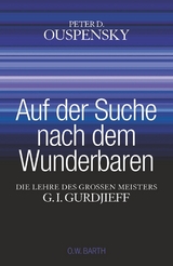 Auf der Suche nach dem Wunderbaren - Peter D. Ouspensky