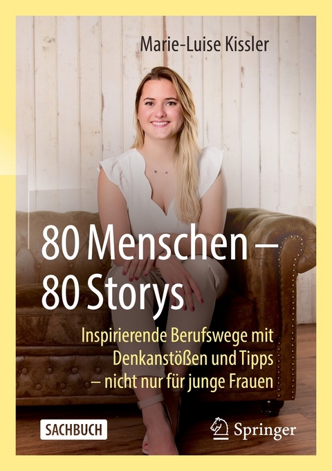 80 Menschen &ndash; 80 Storys - Marie-Luise Kissler