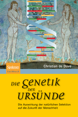Die Genetik der Urs&uuml;nde - Christian Ren&eacute; de Duve