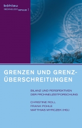 Grenzen und Grenz&uuml;berschreitungen - 