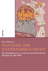 Das Ende der Kaiserherrlichkeit - Peter Winzen