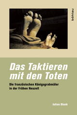 Das Taktieren mit den Toten - Julian Blunk
