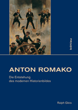 Anton Romako (1832&ndash;1889) - Ralph Gleis