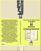 Nat&uuml;rliche Sch&ouml;pfung-Geschichte  -  Band 216e in der gelben Buchreihe - bei J&uuml;rgen Ruszkowski -  Ernst H&auml;ckel