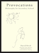 The Philosophy Foundation Provocations - David Birch