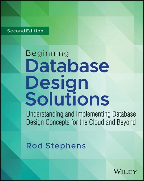 Beginning Database Design Solutions - Rod Stephens