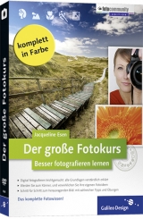 Der gro&szlig;e Fotokurs - Jacqueline Esen