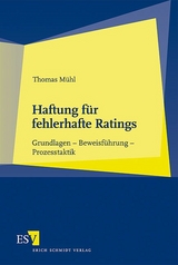 Haftung f&uuml;r fehlerhafte Ratings - Thomas M&uuml;hl