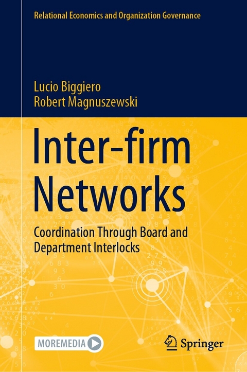 Inter-firm Networks - Lucio Biggiero, Robert Magnuszewski