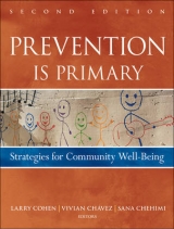 Prevention Is Primary - Cohen, Larry; Chavez, Vivian; Chehimi, Sana