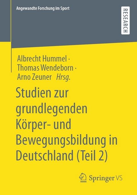 Studien zur grundlegenden K&ouml;rper- und Bewegungsbildung in Deutschland (Teil 2) - 
