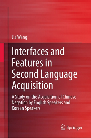 Interfaces and Features in Second Language Acquisition