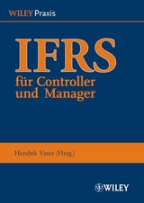 IFRS f&uuml;r Controller und Manager - 