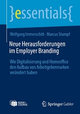 Neue Herausforderungen im Employer Branding - Wolfgang Immerschitt, Marcus Stumpf