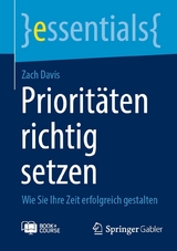 Priorit&auml;ten richtig setzen - Zach Davis