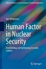 Human Factor in Nuclear Security -  Igor Khripunov