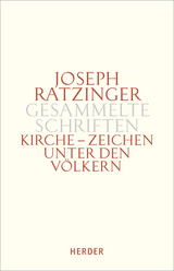 Kirche - Zeichen unter den V&ouml;lkern - Joseph Ratzinger