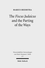 The Fiscus Judaicus and the Parting of the Ways - Marius Heemstra