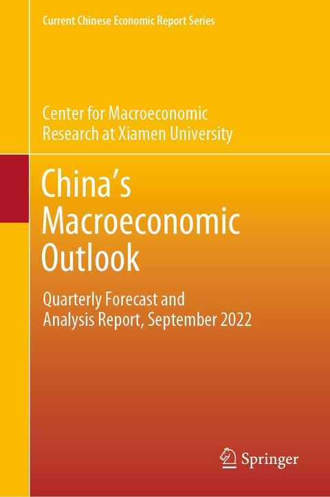 China's Macroeconomic Outlook -  Xiamen University