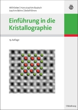 Einf&uuml;hrung in die Kristallographie - Will Kleber, Hans-Joachim Bautsch, Joachim Bohm, Detlef Klimm