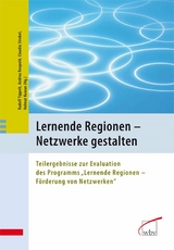 Lernende Regionen - Netzwerke gestalten -  Andrea Szameitat,  Claudia Strobel,  Helmut Kuwan,  Rudolf Tippelt