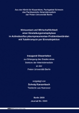Wirksamkeit und Wirtschaftlichkeit einer Einstallungsmetaphylaxe in Actinobacillus pleuropneumoniae-Problembest&auml;nden mit Tulathromycin  per Einmalinjektion - Solveig Kanzenbach