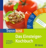 Trennkost  Das Einsteiger-Kochbuch - Ursula Summ