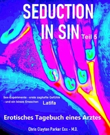 SEDUCTION in SIN - Teil 5 -  Chris Clayton Parker Cox M.D.