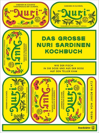 Das große Nuri Sardinen Kochbuch