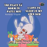 &Icirc;mi place să dorm &icirc;n patul meu I Love to Sleep in My Own Bed -  Shelley Admont