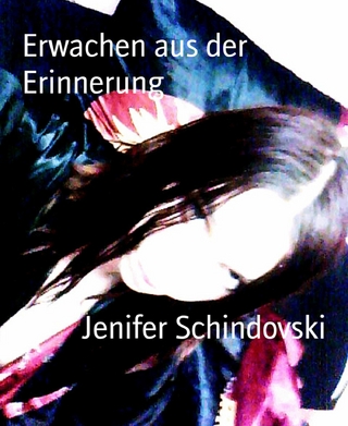 Erwachen aus der Erinnerung