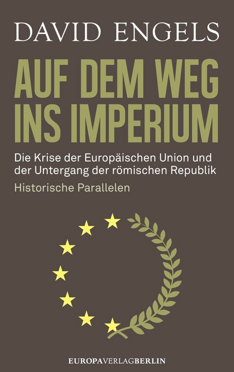 Auf dem Weg ins Imperium -  David Engels