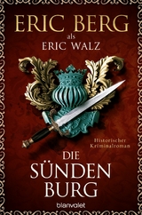 Die S&uuml;ndenburg - Eric Berg, Eric Walz