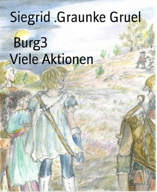 Burg3                          Viele Aktionen