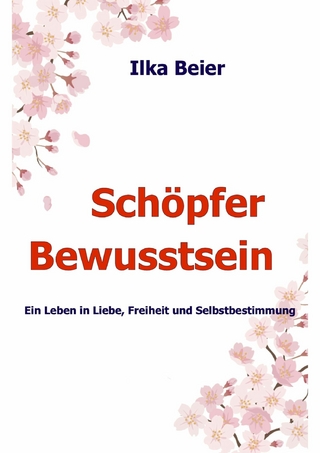 Schöpferbewusstsein - die neue Zeit ist da!