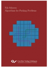 Algorithms for Packing Problems - Nils Schweer
