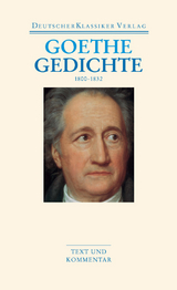 Gedichte 1800-1832 - Johann Wolfgang Goethe