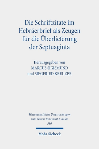 Die Schriftzitate im Hebräerbrief als Zeugen für die Überlieferung der Septuaginta