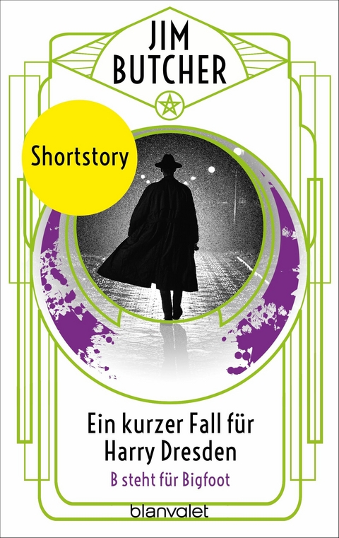 Ein kurzer Fall f&uuml;r Harry Dresden - B steht f&uuml;r Bigfoot - - Jim Butcher