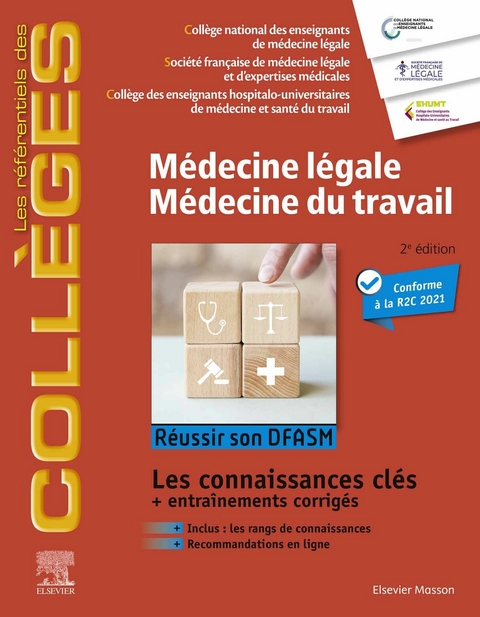 Medecine legale - Medecine du travail -  College National Des Enseignants de,  College Des Enseignants Hospitalo-,  Societe Francaise de Medecine Legale