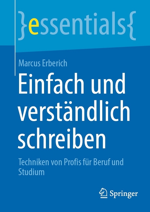 Einfach und verst&auml;ndlich schreiben - Marcus Erberich