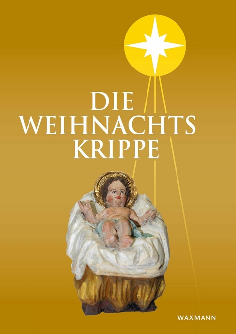 Die Weihnachtskrippe - 