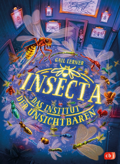 Insecta &ndash; Das Institut der Unsichtbaren - Gail Lerner