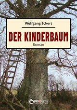 Der Kinderbaum - Wolfgang Eckert