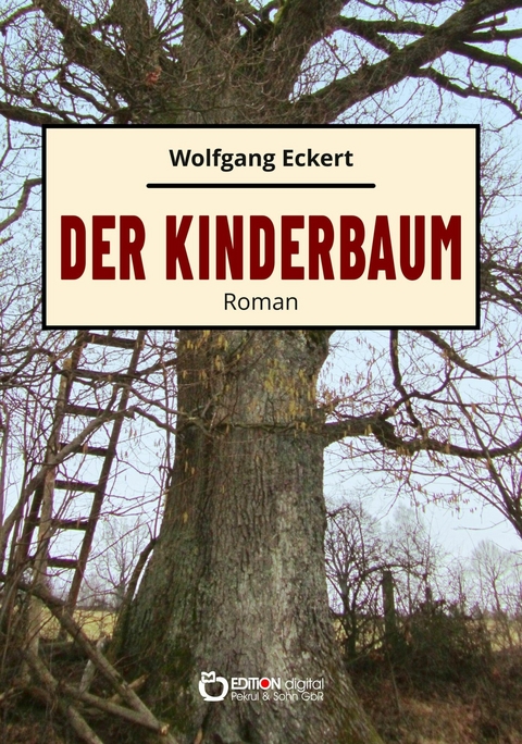Der Kinderbaum - Wolfgang Eckert