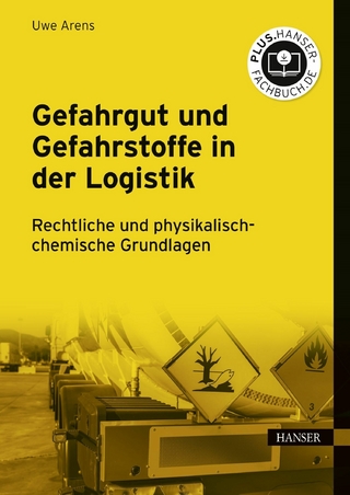Gefahrgut und Gefahrstoffe in der Logistik