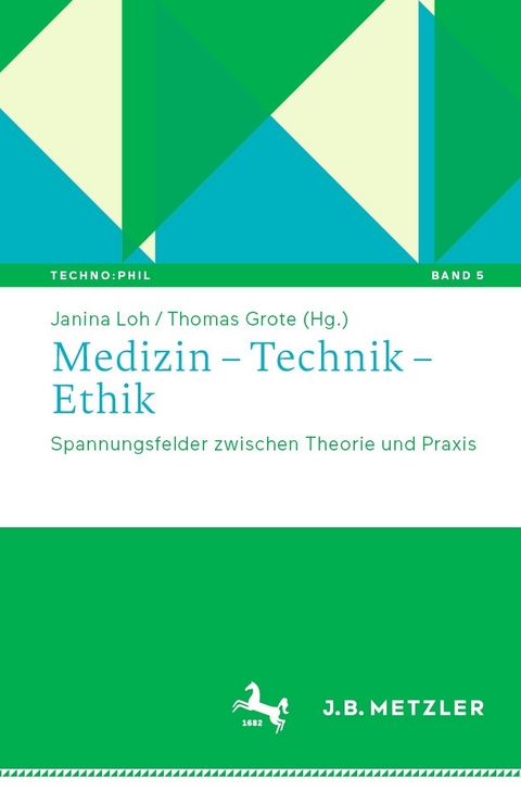Medizin &ndash; Technik &ndash; Ethik - 